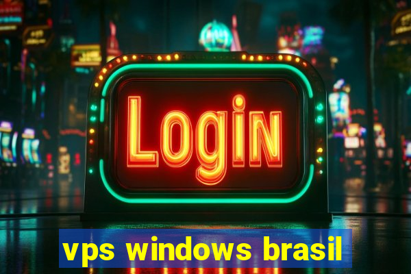 vps windows brasil